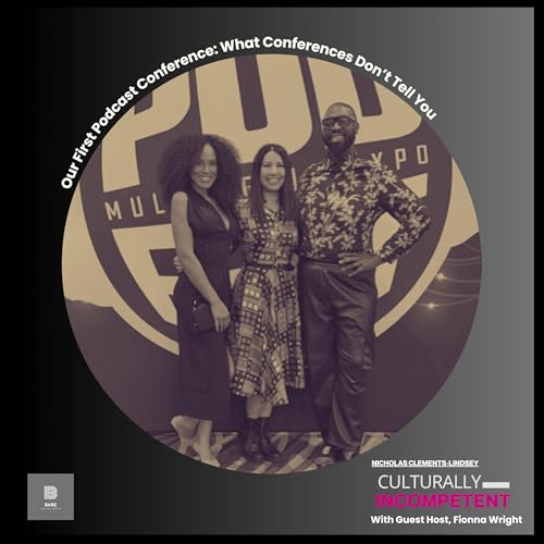 Our First Podcast Conference: What Conferences Don&rsquo;t Tell You