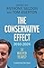 Produktbild The Conservative Effect, 20102024: 14 Wasted Years