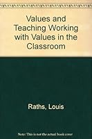 Values and teaching: working with values in the classroom (Merrill''s international education series) B000L9CU12 Book Cover