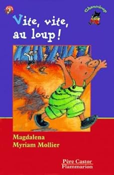 Hardcover Vite, vite, au loup! [French] Book