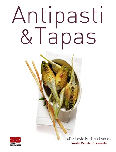 Antipasti & Tapas (Trendkochbuch (20) 6) (German Edition)