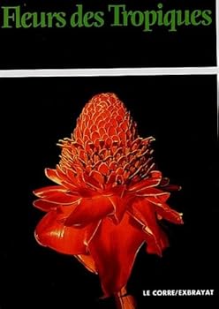 Paperback Fleurs des tropiques (French Edition) [French] Book