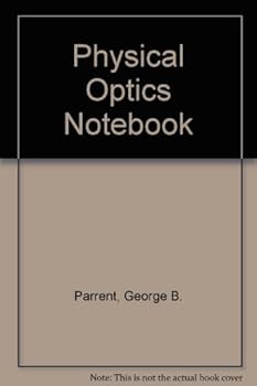 Physical Optics Notebook
