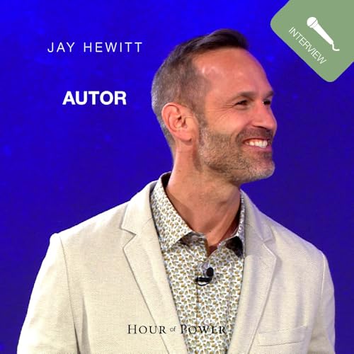 Jay Hewitt (Autor) im Gespräch mit Bobby Schuller