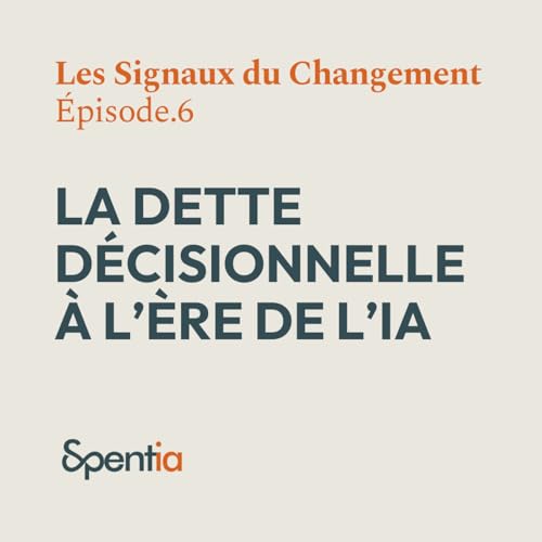 La dette d&eacute;cisionnelle &agrave; l'&egrave;re de l'IA