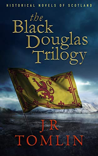 The Black Douglas Trilogy