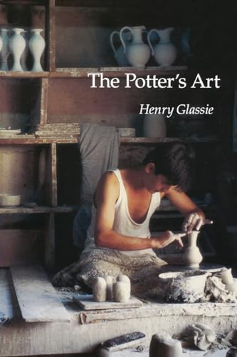 The Potter's Art (Material Culture) The Potter's Art (Material Culture)