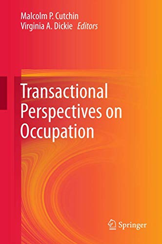 Transactional Perspectives on Occupation view 2