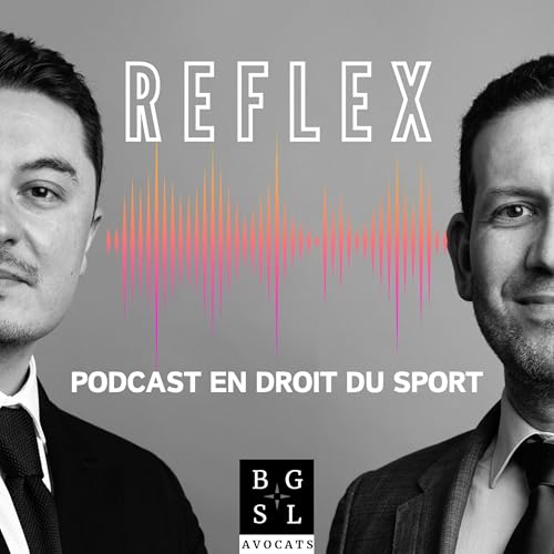 REFLEX : votre podcast en droit du sport cover art