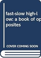 Fast-Slow High-Low 0385240937 Book Cover