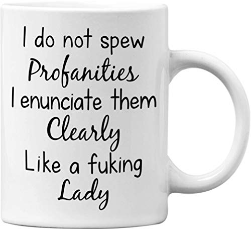 I Do Not Spew Profanities Funny White 11 Oz. Office Coffee Mug - Great Novelty Gift for Office Workers, Bosses, Co-Worker, Friends and Family by Mad Ink Fashions