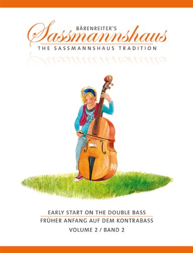 SASSMANNSHAUS - Early Start on the Double Bass Vol.2 / Früher Anfang auf dem Kontrabass, Band 2