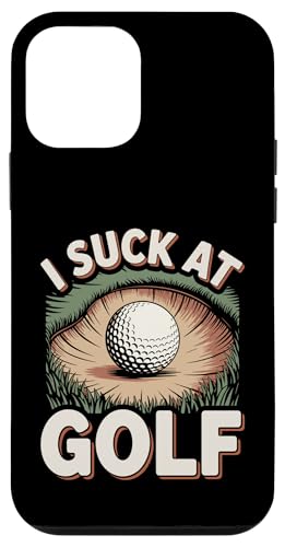 I Suck At Golf Joke ʔSt s Ȓj St X}zP[X iPhone 12 mini p
