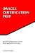 Study Guide for 1Z0-147: Program with PL/SQL: Oracle Certification Prep