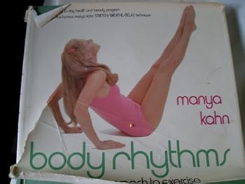 Hardcover Body rhythms: A new approach to exercise Book