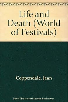 Hardcover Life and Death (World of Festivals) Book