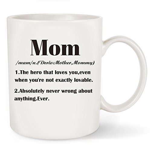 Gift For Mom - Definition Funny Coffee Mug Tea Cup - Great Gift Idea For Mothers Birthday, Mother's Day,Christmas or Holidays from Son,Daughter or Husband By FlanhiriGifts (Definition Mom Mug, 11 OZ)