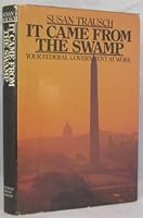It Came from the Swamp: Your Federal Government at Work 0395384664 Book Cover