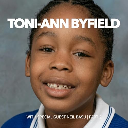 Toni-Ann Byfield: The Hunt for "Cane" &ndash; with former Assistant Police Commissioner Neil Basu (Part 2)