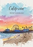  California Reisetagebuch: Reisejournal Los Angeles - Plane deinen USA Urlaub. Notizbuch zum Ausfüllen deiner schönsten Reiseerinnerungen und ... als Geschenk für Reisende und Weltenbummler