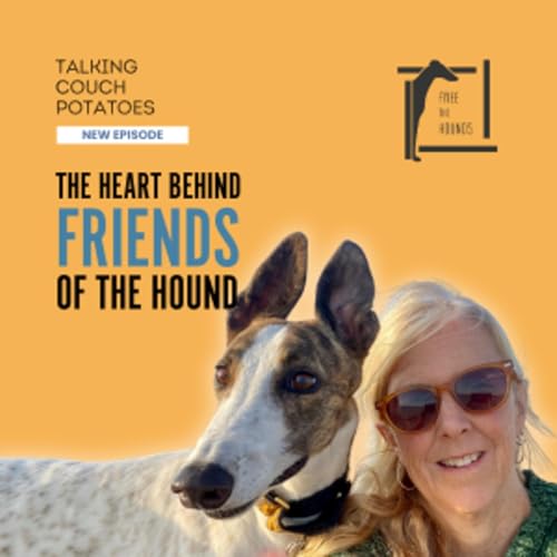 EP62: The Heart Behind Friends of the Hound