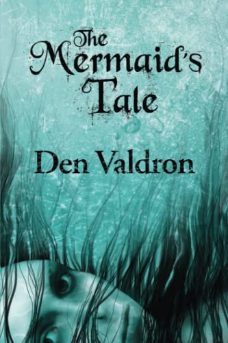 The Mermaid's Tale 1990860664 Book Cover
