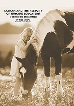 Paperback Latham and the History of Humane Education: A Centennial Celebration Book