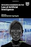 Research Handbook on the Law of Artificial Intelligence