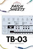  Roland TB-03 Blank Patch Sheet Notebook: Become a more organized songwriter with this Blank Patch Sheet notebook so you can spend more time creating and less time forgetting.