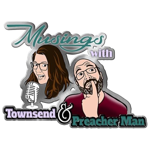Musings with Townsend and Preacher Man cover art