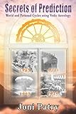 Secrets of Prediction: World and Personal Cycles using Vedic Astrology