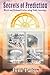 Secrets of Prediction: World and Personal Cycles using Vedic Astrology
