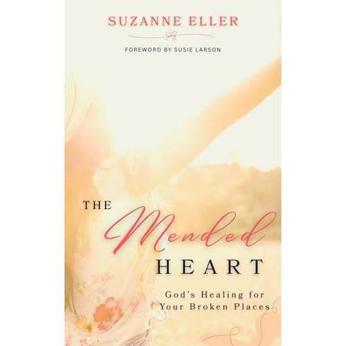 The Mended Heart Audiolibro Por Suzanne Eller arte de portada
