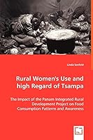 Rural Women's Use and High Regard of Tsampa 3639041453 Book Cover