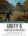 Unity from Zero to Proficiency (Beginner): A Step-by-step guide to coding your first game