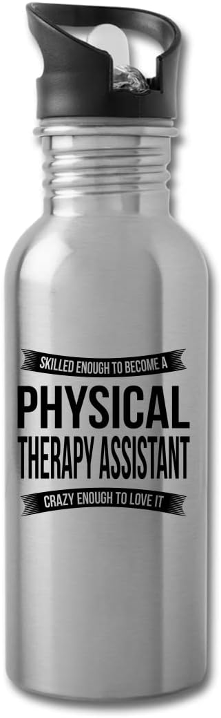 Funny Physical Therapy Assistant Water Bottle For Men Women New Job Gifts Appreciation 20 fl oz Bottle Silver