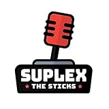 Suplex The Sticks