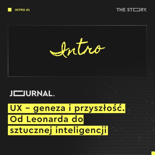 Intro: UX - geneza i przyszłość. Od Leonarda do sztucznej inteligencji