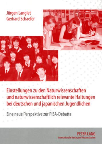 Einstellungen Zu Den Naturwissenschaften Und Natur: Eine Neue Perspektive Zur Pisa-Debatte