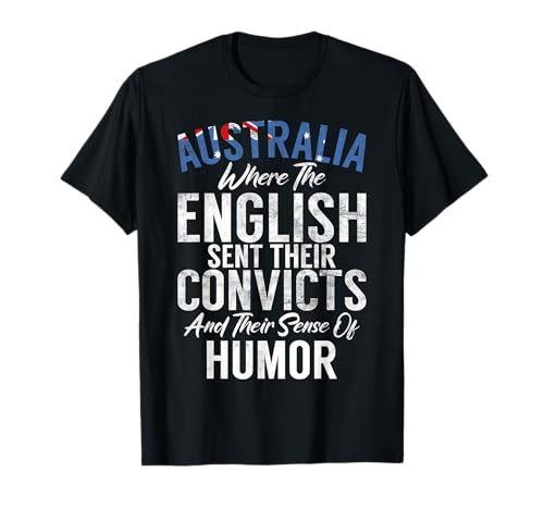 Australia donde los ingleses enviaron a sus convictos australiano Camiseta