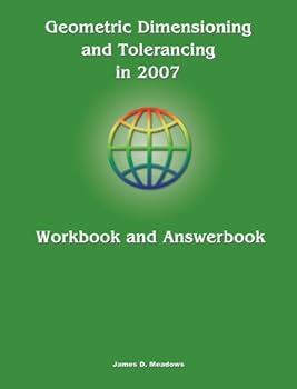 Spiral-bound Geometric Dimensioning and Tolerancing in 2007 Workbook and Answerbook Book
