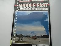 Middle East: A Background to the Conflicts (Hotspots) 0531173291 Book Cover