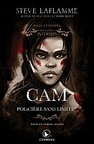 Dans l'univers des contes interdits - Cam - Policière sans limites