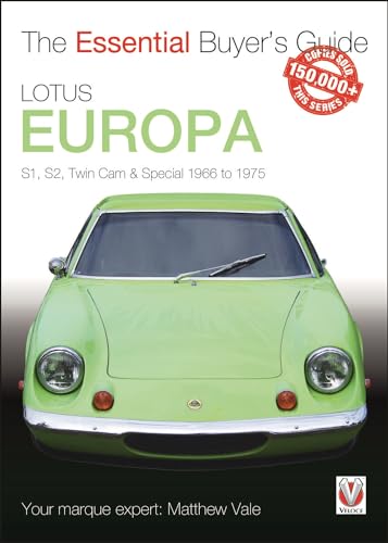 Lotus Europa: Series 1, Series 2, Twin Cam & Twin Cam Special 1966 - 1975