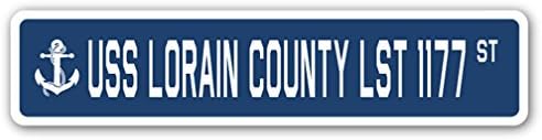 USS Lorain County LST 1177 Street Sign us Navy Ship Veteran Sailor Gift