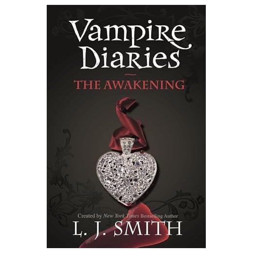 Vampire Diaries: The Awakening (Book 1)