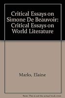 Critical Essays on Simone De Beauvoir (Critical Essays on World Literature) 081618836X Book Cover