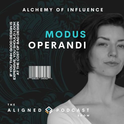 Modus Operandi - Episode 3 - Alchemy of Influence - Feat. Miranda Slayter