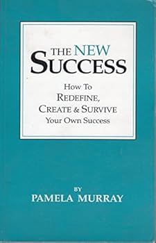 Paperback The new success: How to redefine, create & survive your own success Book
