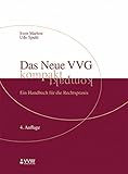 Das Neue VVG kompakt: Ein Handbuch für die Rechtspraxis